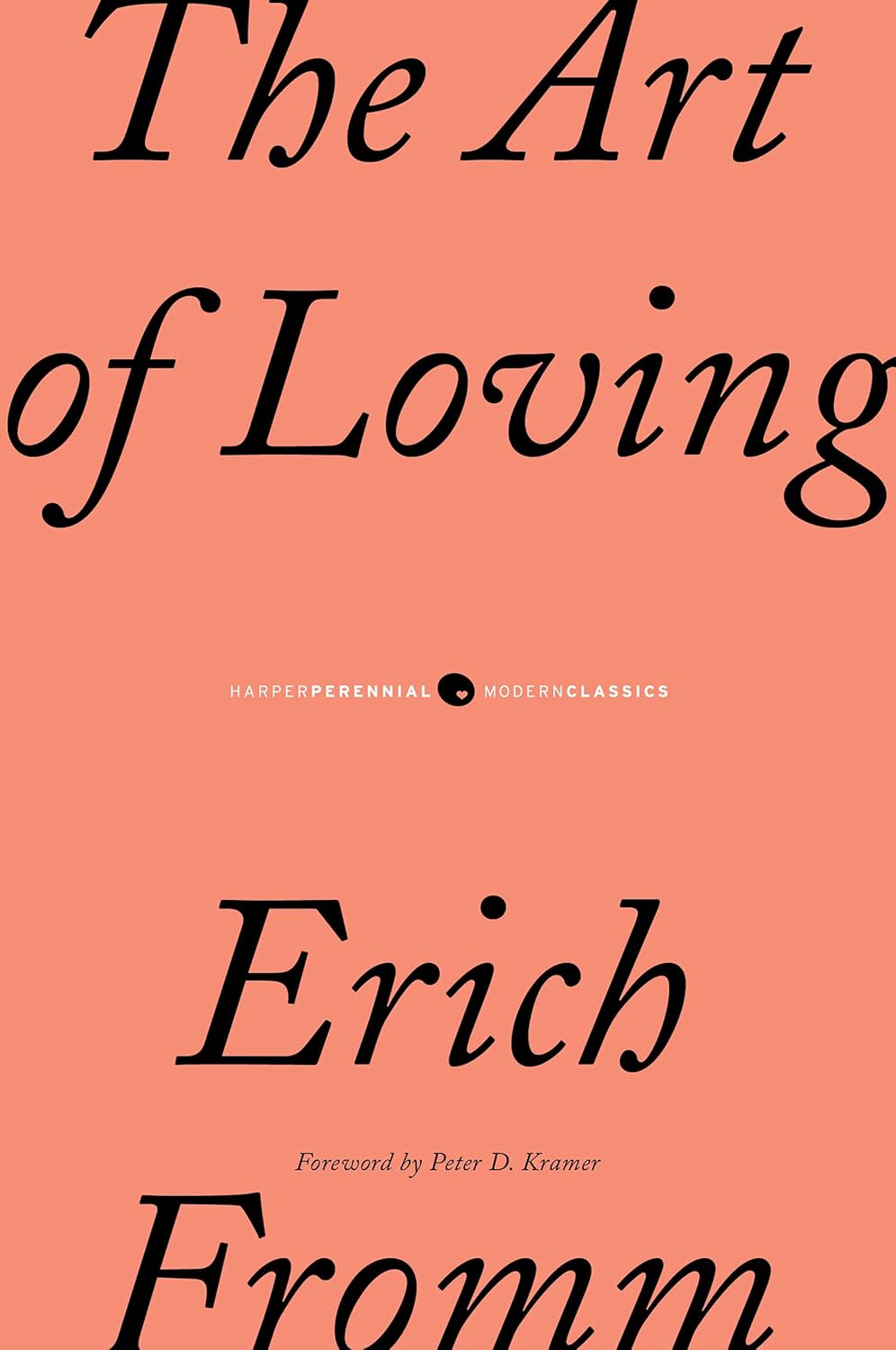 Erich Fromm - "The Art of Loving"
