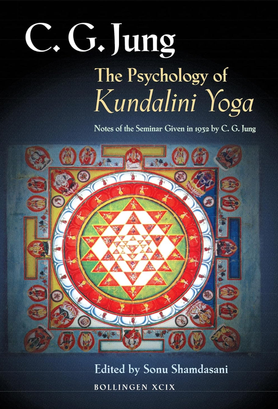 C.G Jung The Psychology of Kundalini Yoga
