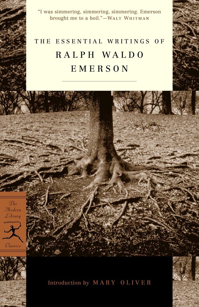 "The Essential Writings of Ralph Waldo Emerson"