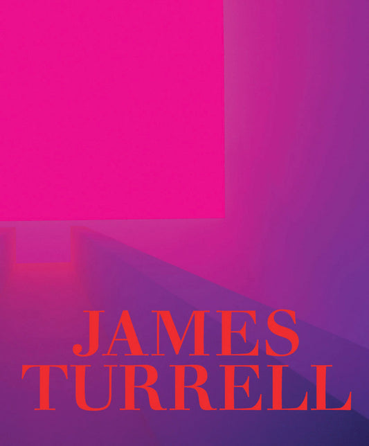 James Turrell - “A Retrospective”