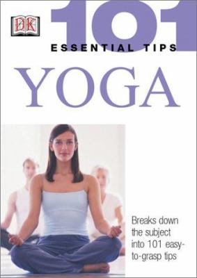 Sivananda Yoga Vedanta Centre - "101 Essential Tips Yoga"