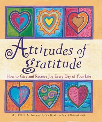 M. J Ryan - “Attitudes of Gratitude”