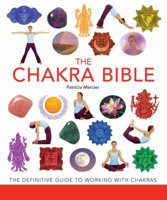 Patricia Mercier - “The Chakra Bible”