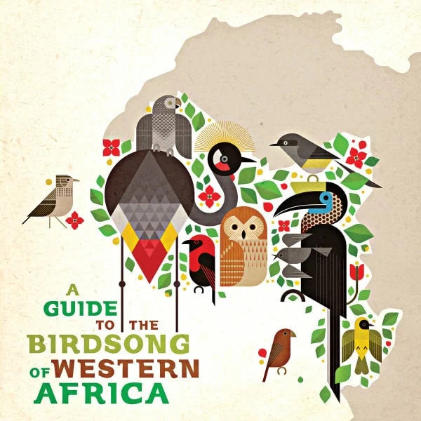 “A Guide to the Birdsong of Western Africa”