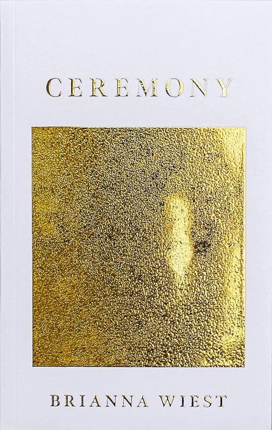 Brianna Wiest - "Ceremony"