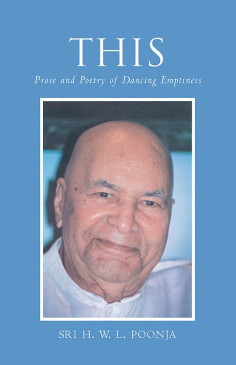Sri H. W. L. Poona - "This: Prose and Poetry of Dancing Emptiness"