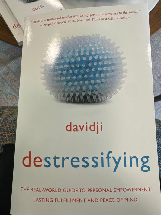 Davidji - “Destressifying”