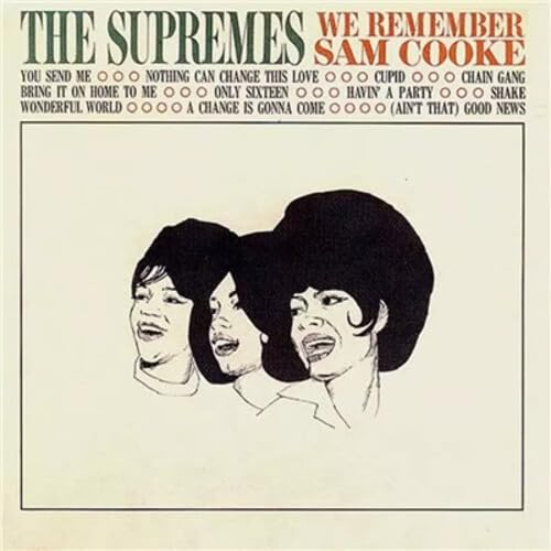 The Supremes - “We Remember Sam Cooke”