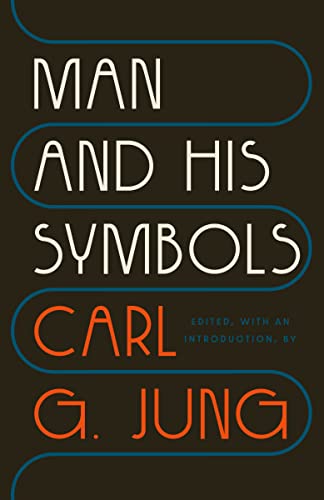 Carl G. Jung - “Man and His Symbols”