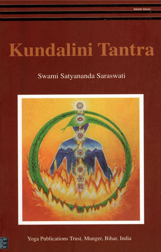 Swami Satyananda Saraswati - “Kundalini Tantra”