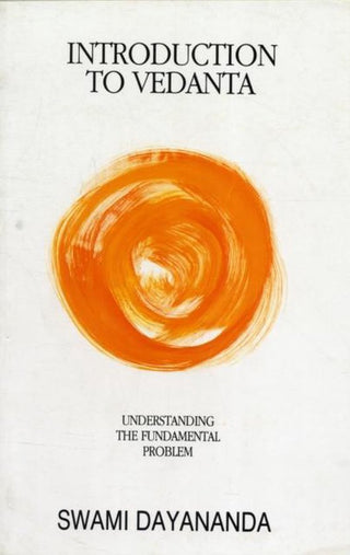 Swami Dayananda - "Introduction to Vedanta"