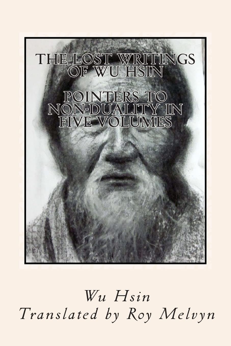 Wu Hsin - "The Lost Writings of Wu Hsin"