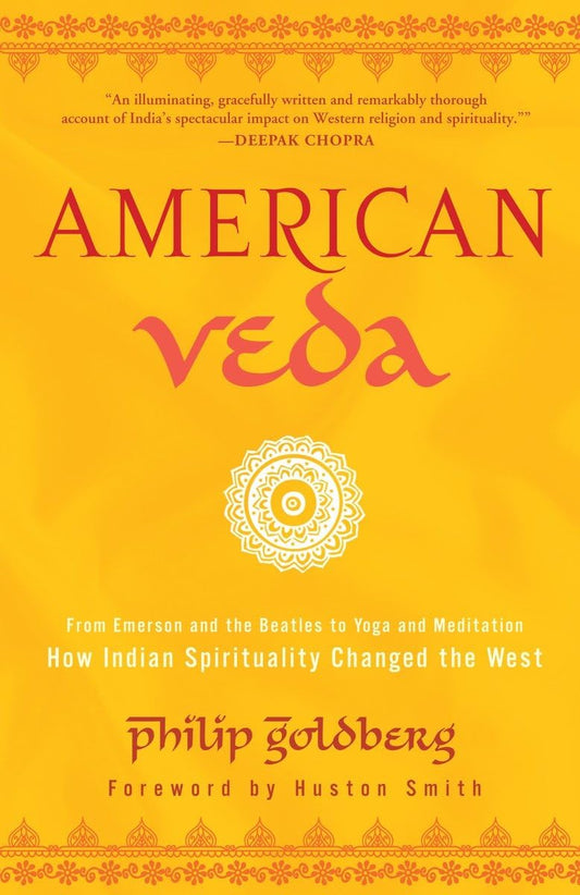 Philip Goldberg - “American Veda”