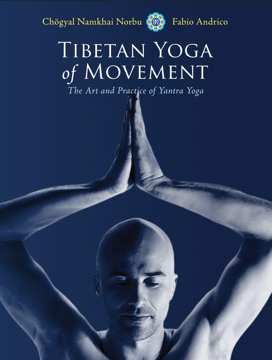 Chögyal Namkhai Norbu & Fabio Andrico - "Tibetan Yoga of Movement"