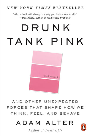 Adam Alter “Drunk Tank Pink”