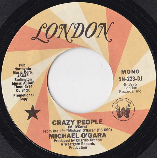Michael O'Gara ‎– “Crazy People”