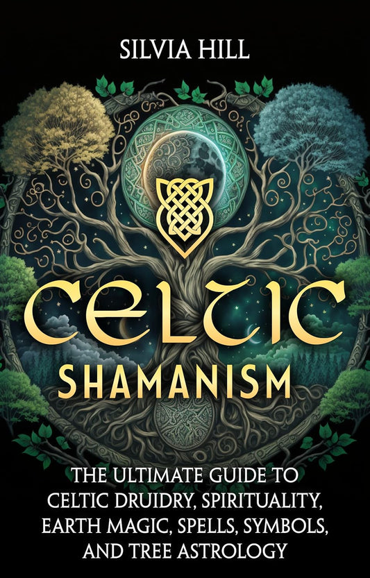 Silvia Hill - “Celtic Shamanism”