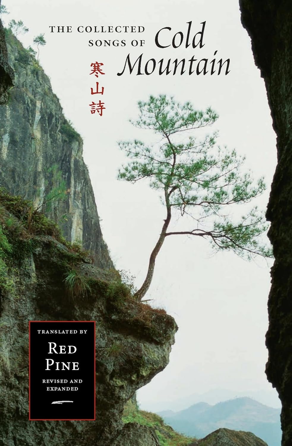 The Collected Songs of Cold Mountain as Translated by Red Pine