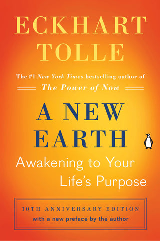 Eckhart Tolle - "A New Earth"