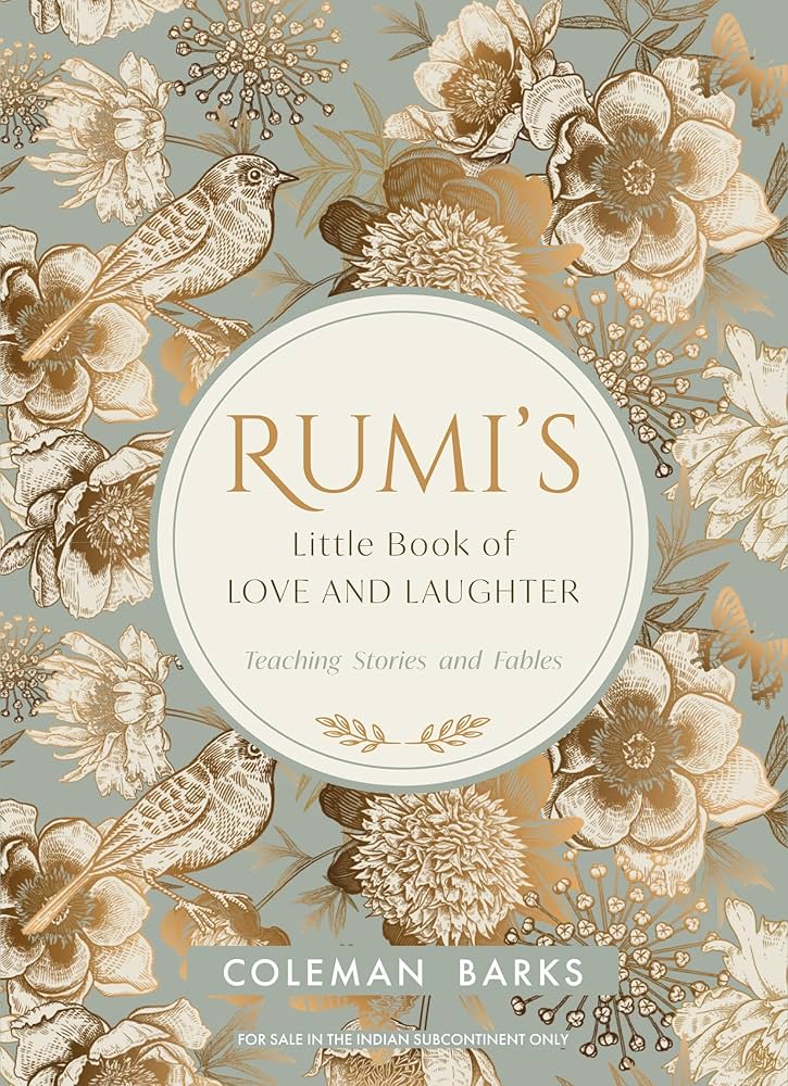 Rumi’s Little Book of Love and Laughter