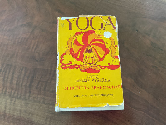 Dhirendra Bramhachari - “Yogic Sūksma Vyāyāma
