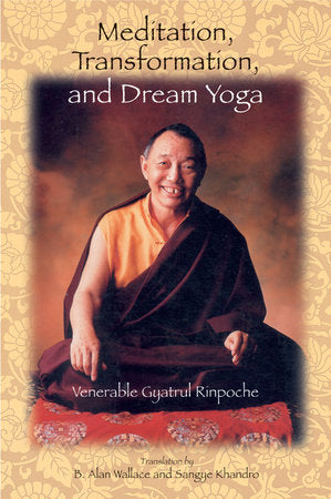 Alan Wallace and Sangye Khandro - “Meditation, Transformation and Dream Yoga”