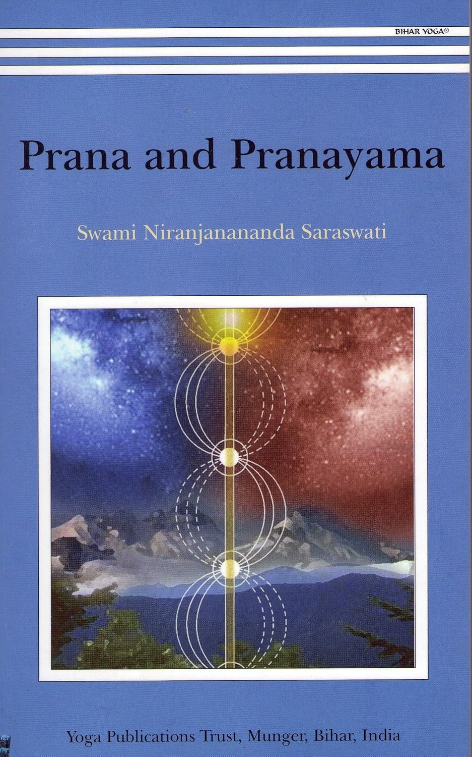 Swami Niranjanananda Saraswati - “Prana and Pranayama”