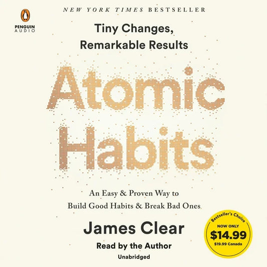 James Clear - “Atomic Habits”