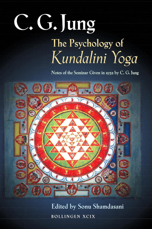 Carl Jung -  “The Psychology of Kundalini Yoga”