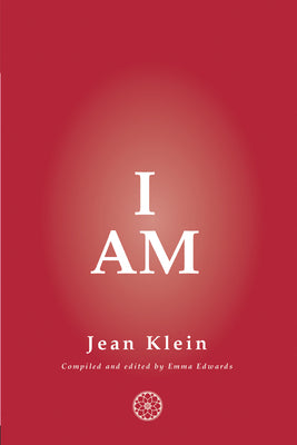 Jean Klein - "I AM"