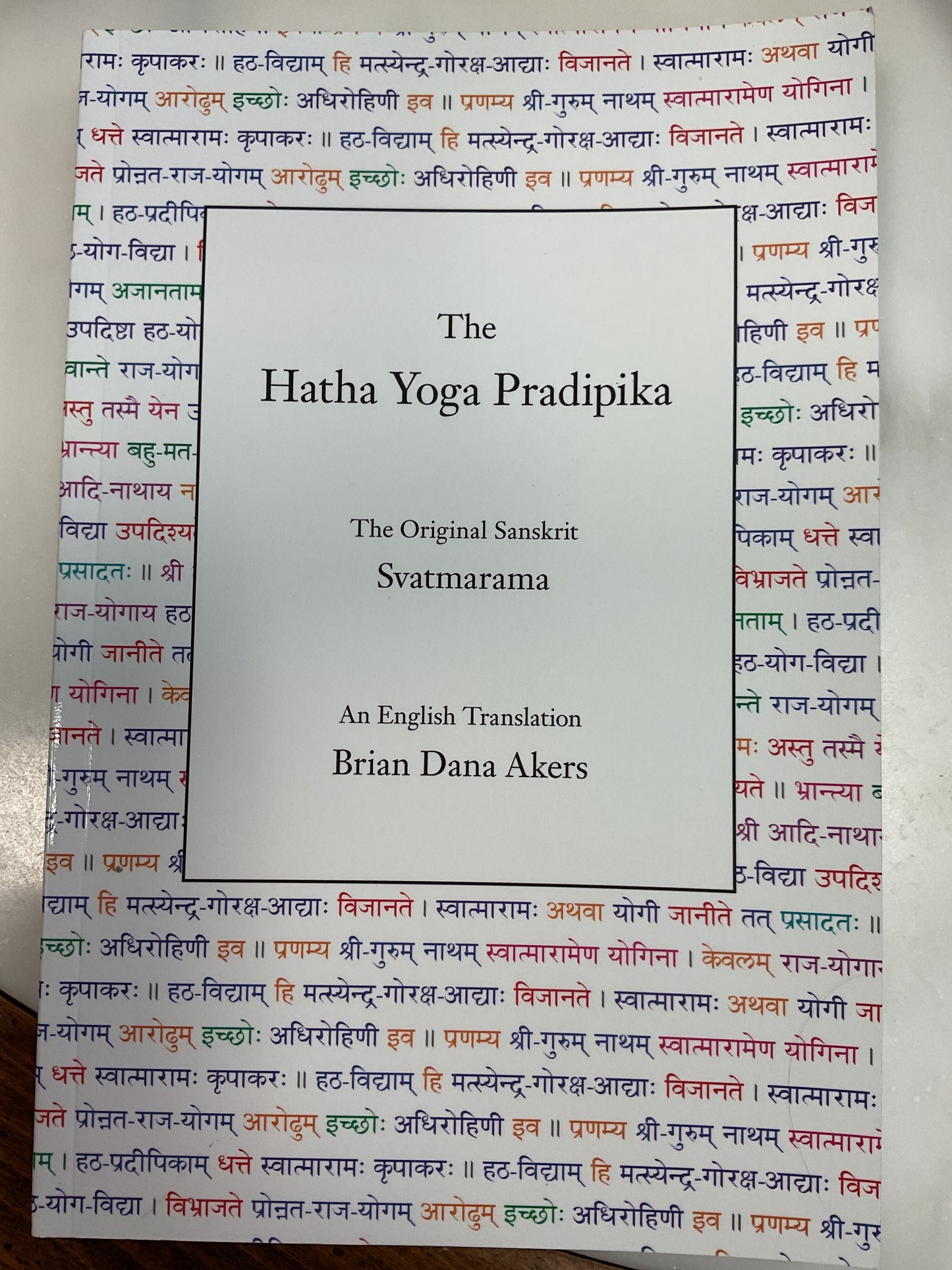 Svatmarama - "The Hatha Yoga Pradipika"