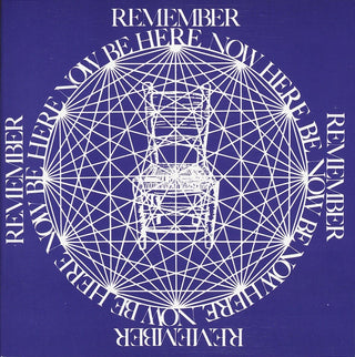 Ram Dass - "Be Here Now"