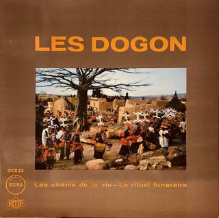 Les Dogon - “Les chants de la vie”