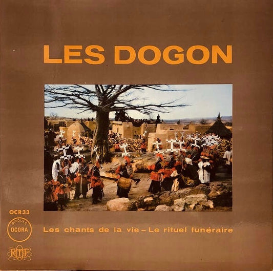 Les Dogon - “Les chants de la vie”