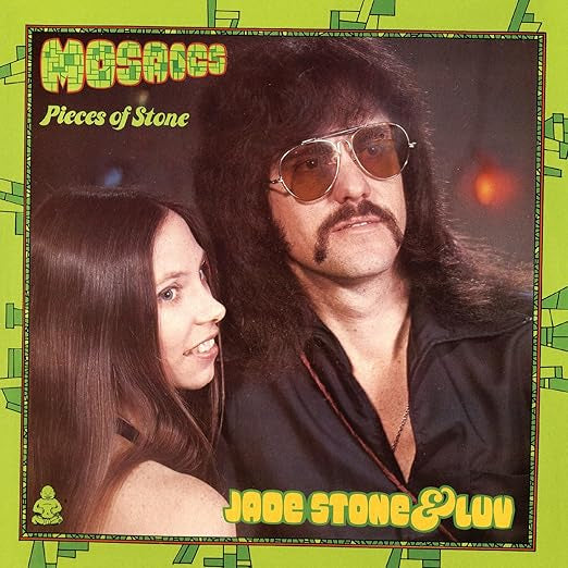 Jade Stone & Luv - “Mosaics; Pieces of Stone”