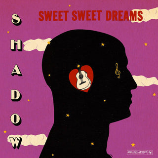 Shadow - “Sweet Sweet Dreams”