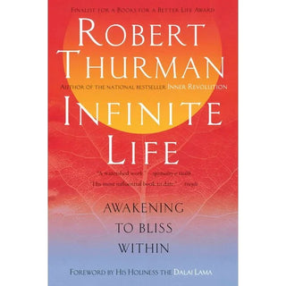 Robert Thurman - "Infinite Life"