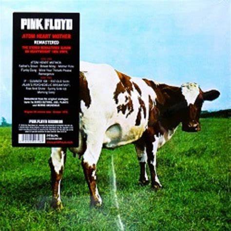 Pink Floyd - “Atom Heart Mother”