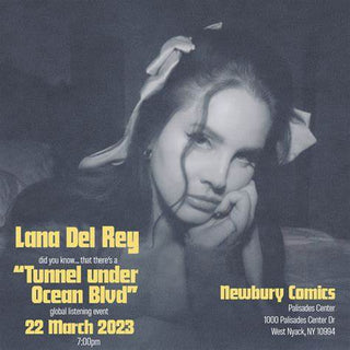 Lana Del Rey - “Did You Know That There’s a Tunnel Under Ocean Blvd”