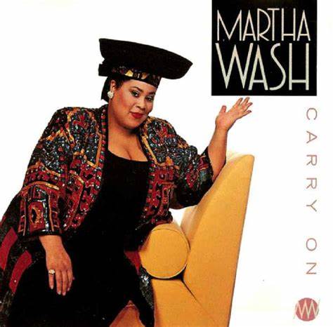 Martha Wash - “Carry On”