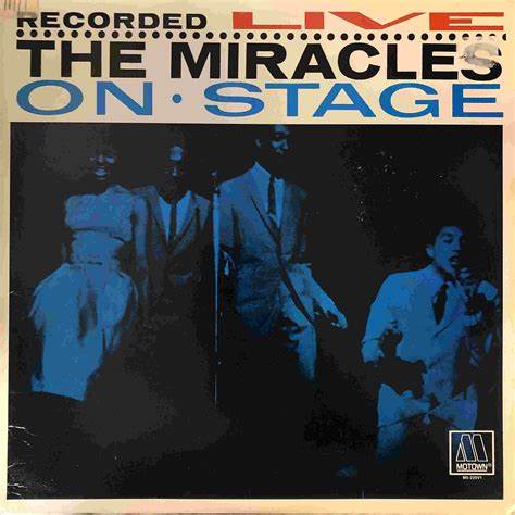 Motown : "The Miracles: Recorded Live on Stage"