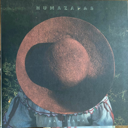 Humazapas - “Saramama”