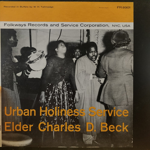 Elder Charles D. Beck - “Urban Holiness Service”