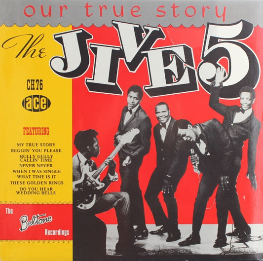 The Jive 5 - “Our True Story”