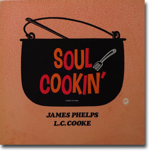 James Phelps, L.C. Cooke - “Soul Cookin”