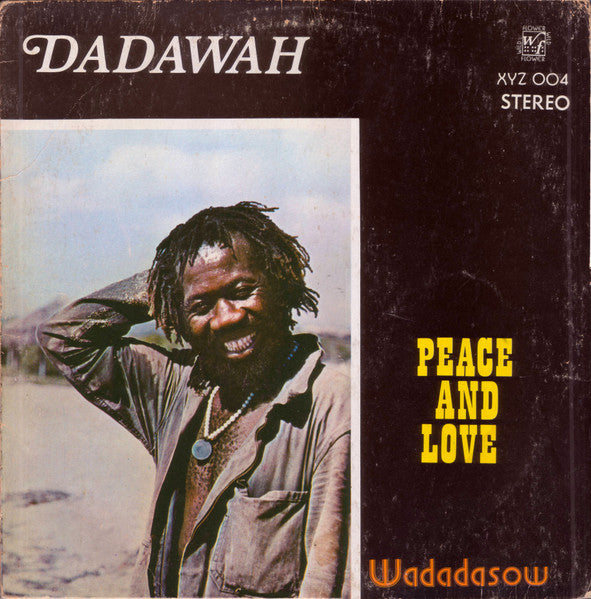 Dadawah - “Peace and Love”