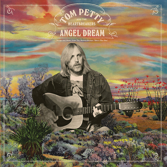 Tom Petty and the Heartbreakers - "Angel Dream”