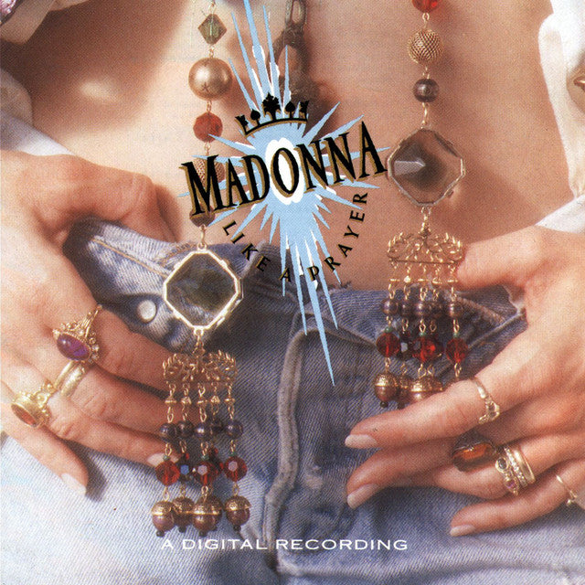 Madonna - “Like a Prayer”