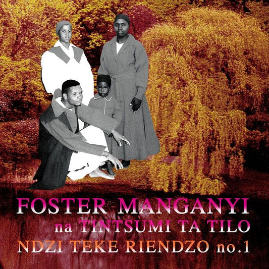 Foster Manganyi “Na Tintsumi Ta Tilo NDZI Teke Riendzo no. 1”