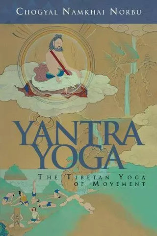 Chogyal Namkhai Norbu - “Yantra Yoga”